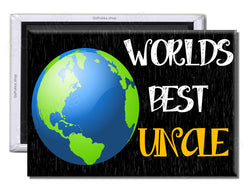 Worlds Best Uncle – Family Fridge Magnet