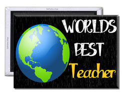 Worlds Best Teacher – Teaching Fridge Magnet