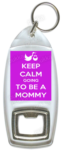 Keep Calm Going To Be A Mommy – Bottle Opener Keyring