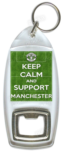 Keep Calm And Support Manchester – Bottle Opener Keyring