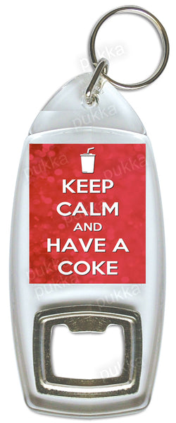 Keep Calm And Have A Coke – Bottle Opener Keyring