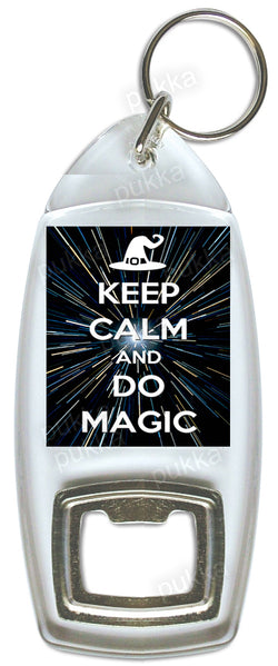 Keep Calm And Do Magic – Bottle Opener Keyring