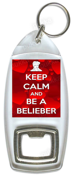 Keep Calm And Be A Belieber – Bottle Opener Keyring