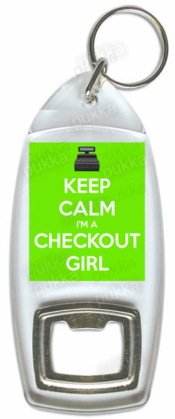 Keep Calm I'm A Checkout Girl (Green)– Bottle Opener Keyring
