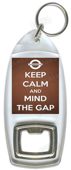Keep Calm And Mind The Gap – Bottle Opener Keyring