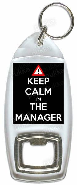 Keep Calm I'm The Manager – Bottle Opener Keyring