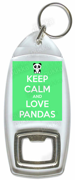 Keep Calm And Love Pandas – Bottle Opener Keyring