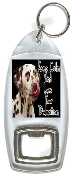 Keep Calm And Love Your Dalmatian – Bottle Opener Keyring