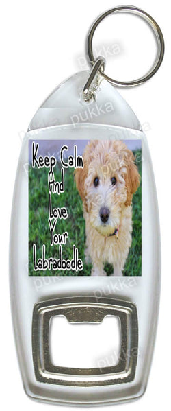 Keep Calm And Love Your Labradoodle – Bottle Opener Keyring