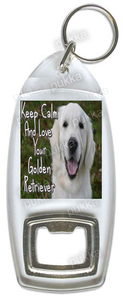 Keep Calm And Love Your Golden Retriever – Bottle Opener Keyring