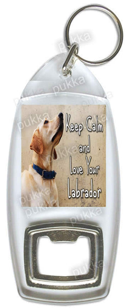 Keep Calm And Love Your Labrador – Bottle Opener Keyring