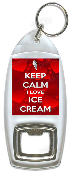 Keep Calm Love Ice Cream – Bottle Opener Keyring
