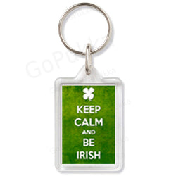 Keep Calm And Be Irish – Keyring
