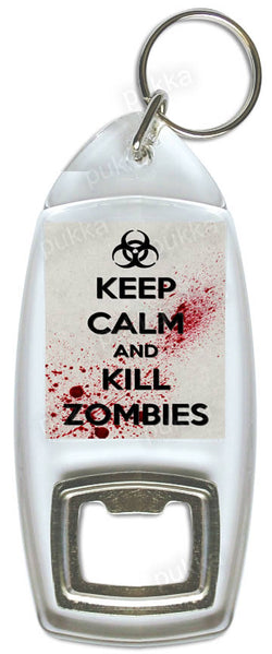 Keep Calm And Kill Zombies (Silver) – Bottle Opener Keyring