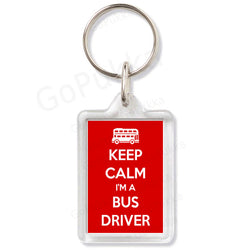Keep Calm I'm A Bus Driver – Keyring