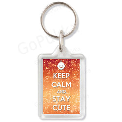 Keep Calm And Stay Cute – Keyring