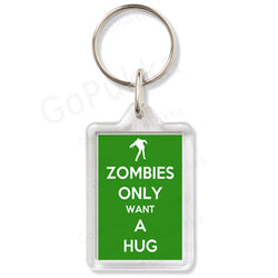 Zombies Only Want A Hug (Green) – Keyring