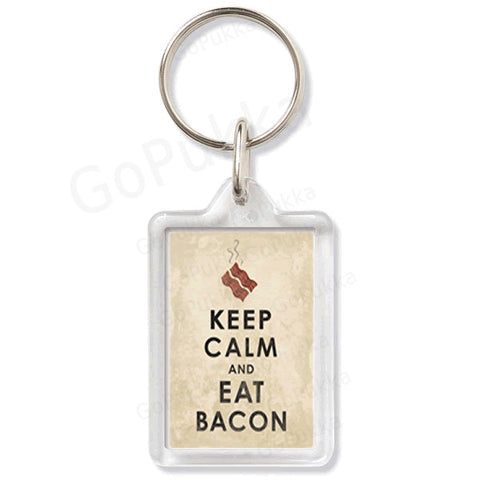 Keep Calm And Eat Bacon – Keyring