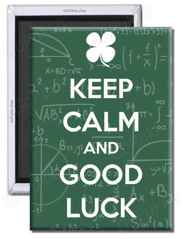 Keep Calm And Good Luck – Fridge Magnet