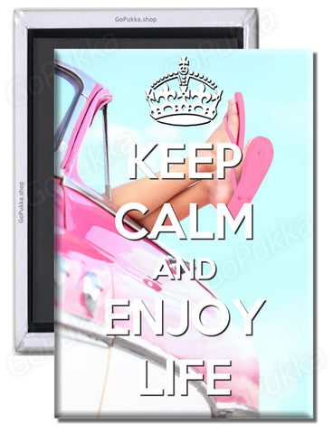 Keep Calm And Enjoy Life – Fridge Magnet