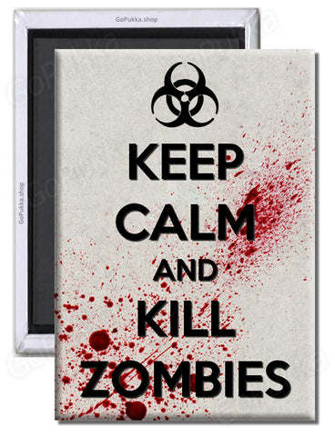 Keep Calm And Kill Zombies (Silver) – Fridge Magnet