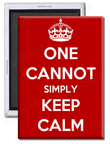 One Cannot Simply Keep Calm – Fridge Magnet