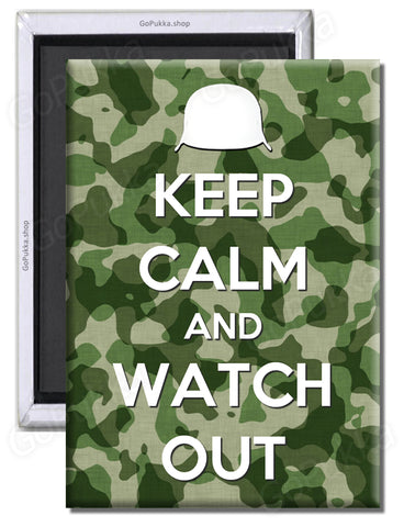 Keep Calm And Watch Out (Army) – Fridge Magnet