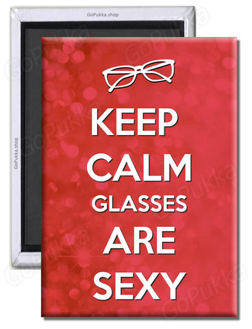 Keep Calm Glasses Are Sexy – Fridge Magnet