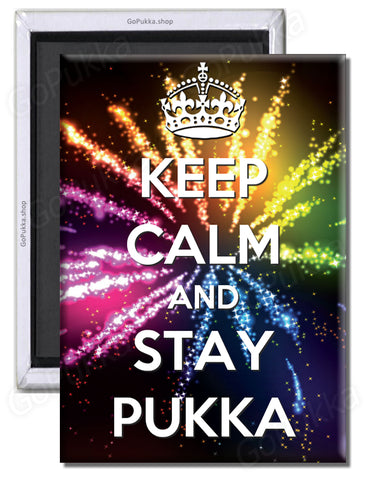 Keep Calm And Stay Pukka – Fridge Magnet