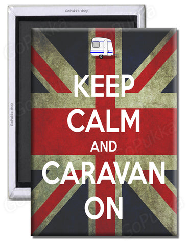 Keep Calm And Caravan On – Fridge Magnet