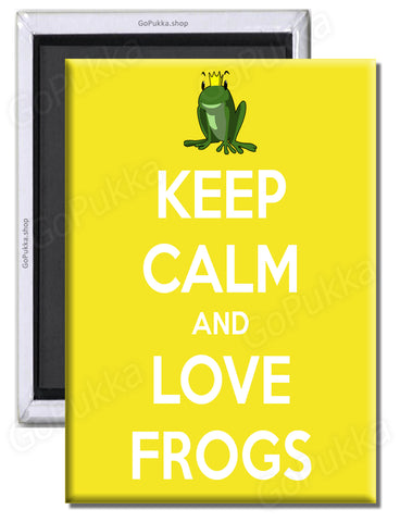 Keep Calm And Love Frogs – Fridge Magnet