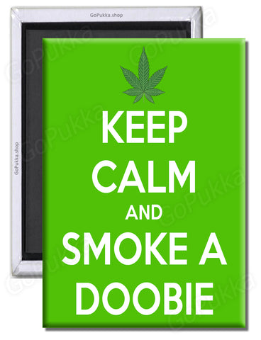 Keep Calm And Smoke A Doobie – Fridge Magnet