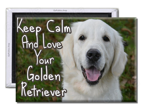 Keep Calm And Love Your Golden Retriever – Fridge Magnet