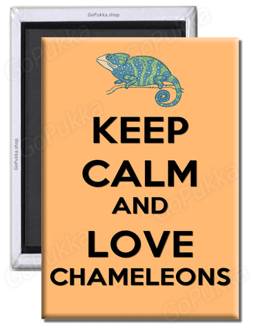 Keep Calm And Love Chameleons - Fridge Magnet