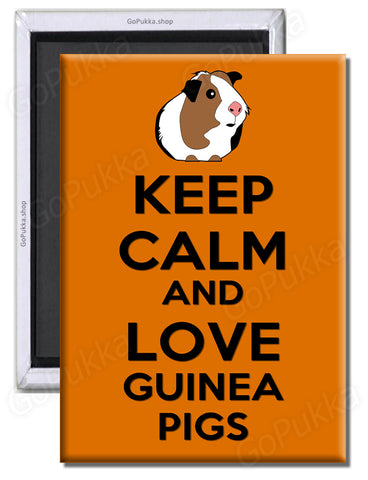 Keep Calm And Love Guinea Pigs - Fridge Magnet