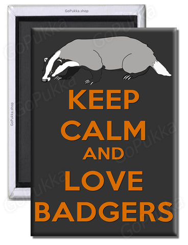 Keep Calm And Love Badgers – Fridge Magnet