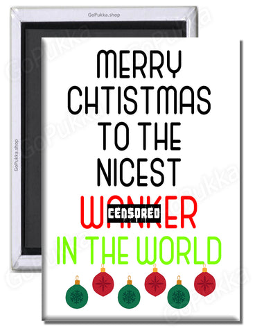 Merry Christmas Wanker – Christmas Fridge Magnet