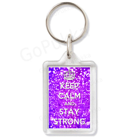 Keep Calm And Stay Strong – Keyring