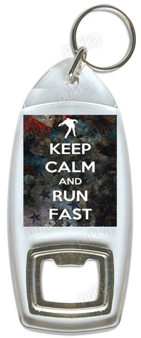 Keep Calm And Run Fast – Bottle Opener Keyring