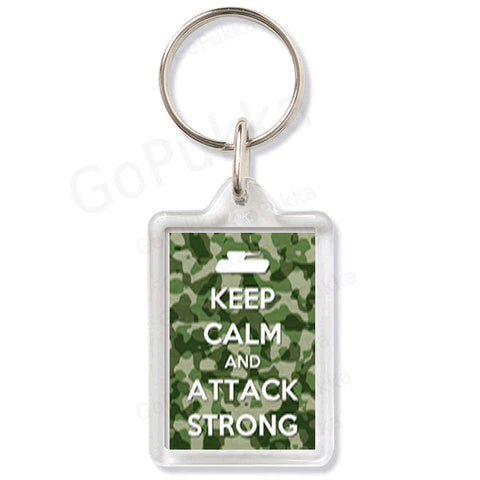 Keep Calm And Attack Strong – Keyring