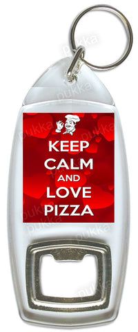 Keep Calm And Love Pizza – Bottle Opener Keyring