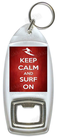 Keep Calm And Surf On – Bottle Opener Keyring