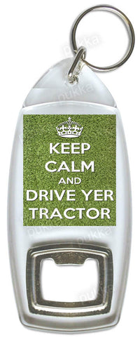 Keep Calm And Drive Yer Tractor (Grass) – Bottle Opener Keyring