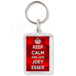 Keep Calm And Love Joey Essex – Keyring