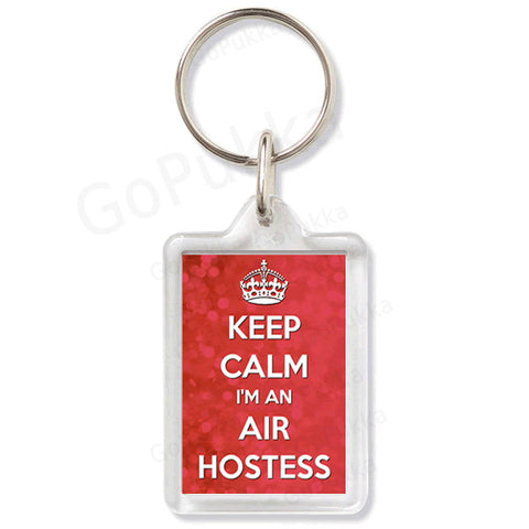 keep Calm I'm An Air Hostess – Keyring