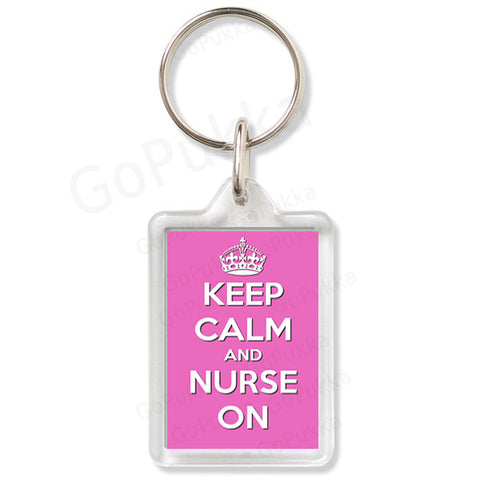 Keep Calm And Nurse On (Pink)– Keyring