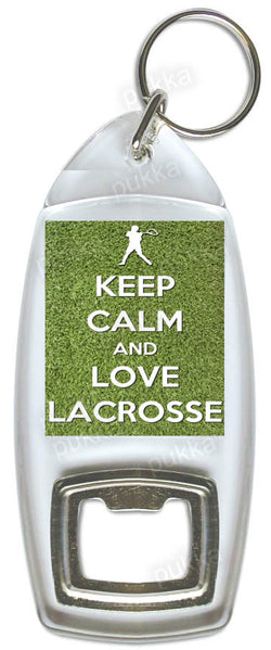 Keep Calm And Love Lacrosse – Bottle Opener Keyring