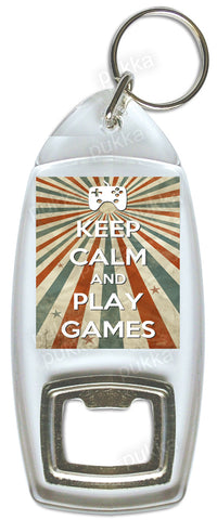 Keep Calm And Play Games – Bottle Opener Keyring