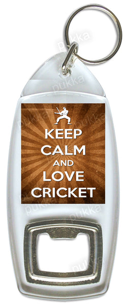 Keep Calm And Love Cricket – Bottle Opener Keyring