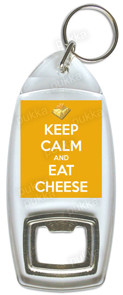 Keep Calm And Eat Cheese – Bottle Opener Keyring